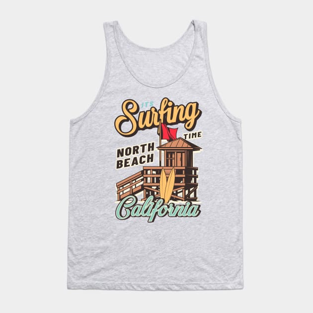 IT'S SURFING TIME _ NORTH BEACH CALIFORNIA Tank Top by Animox